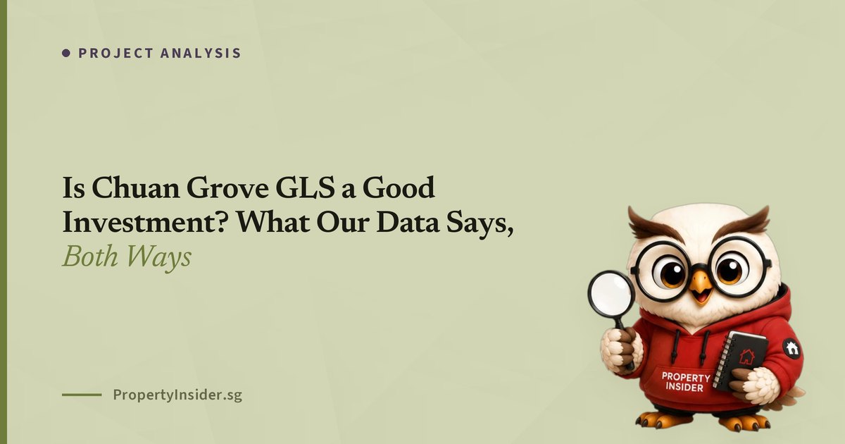 Chuan Grove GLS investment analysis, District 19